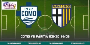 Nhận Định Kèo Como vs Parma 23h30 14/09: Cửa Nào Sáng Nhất?